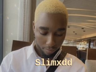 Slimxdd