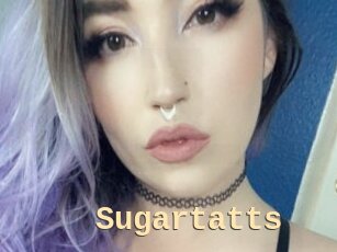 Sugartatts