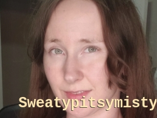 Sweatypitsymisty