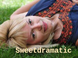 Sweetdramatic