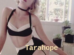 Tarahope