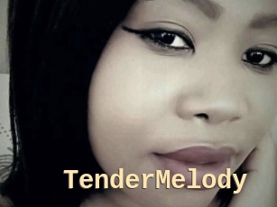 TenderMelody