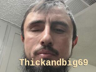 Thickandbig69