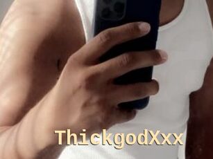 ThickgodXxx