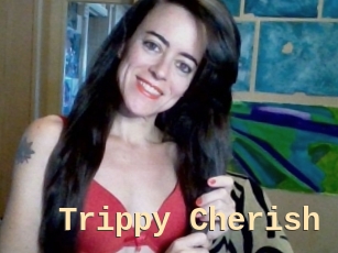 Trippy_Cherish