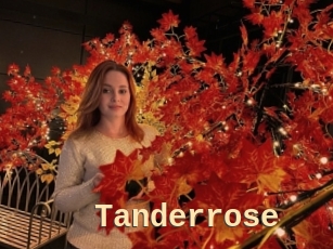 Tanderrose