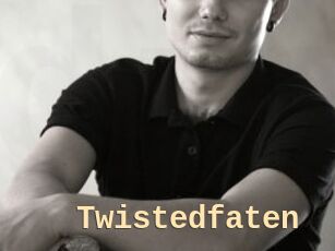 Twistedfaten