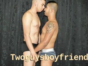 Twoguysboyfriend