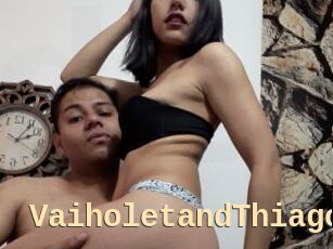 VaiholetandThiago