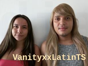 VanityxxLatinTS