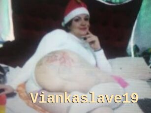 Viankaslave19