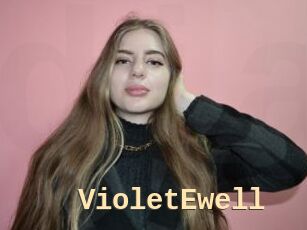 VioletEwell