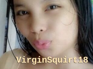 VirginSquirt18