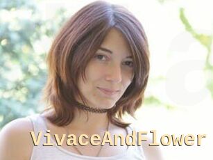 VivaceAndFlower