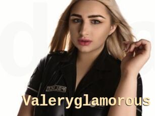 Valeryglamorous