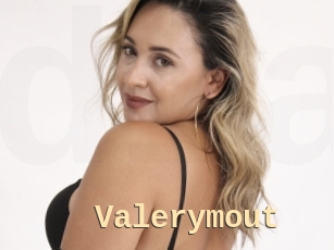 Valerymout