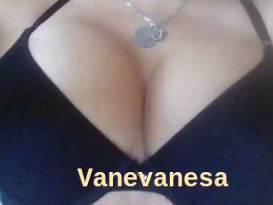 Vanevanesa