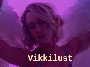 Vikkilust