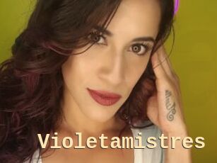 Violetamistres