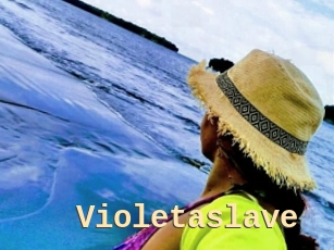 Violetaslave