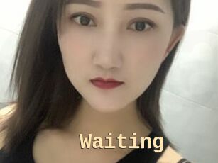 Waiting