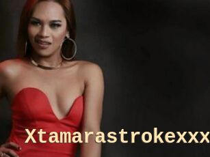 Xtamarastrokexxx