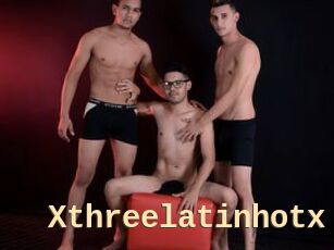 Xthreelatinhotx