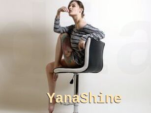 YanaShine