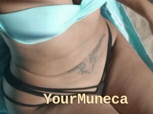 YourMuneca