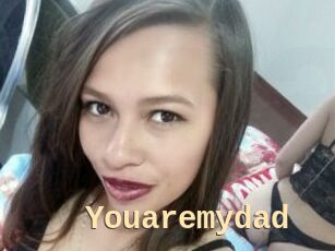 Youaremydad