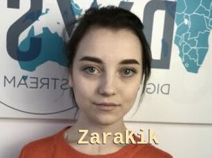 ZaraKik