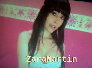 ZaraMartin