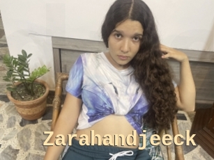 Zarahandjeeck