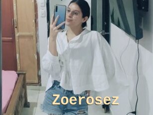 Zoerosez